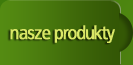 nasze produkty